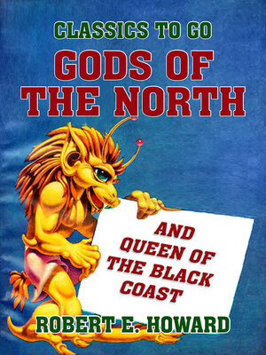 cover image of Gods of the North and Queen of the Black Coast